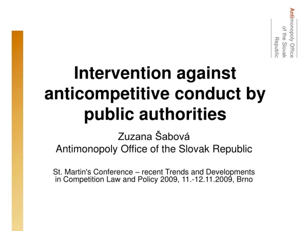 Intervention against anticompetitive conduct by public authorities