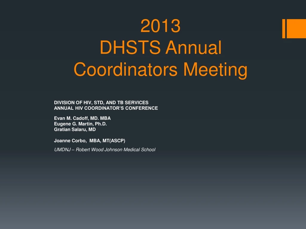2013 dhsts annual coordinators meeting