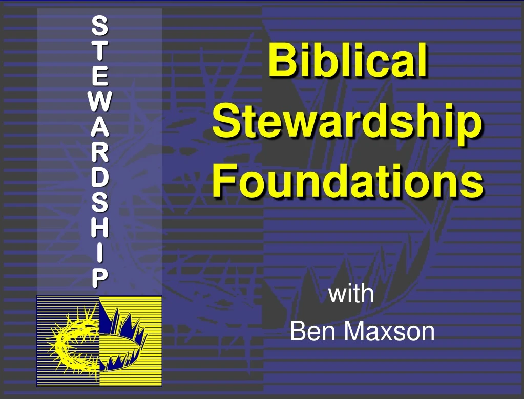 biblical stewardship foundations