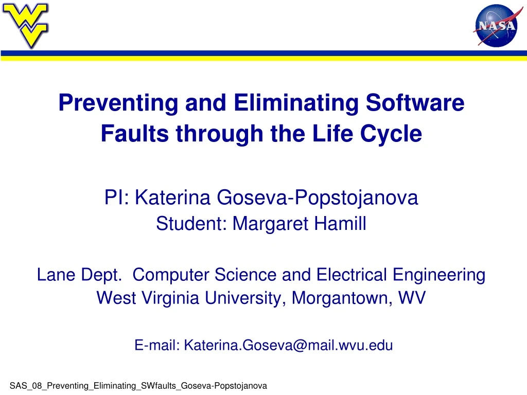 preventing and eliminating software faults