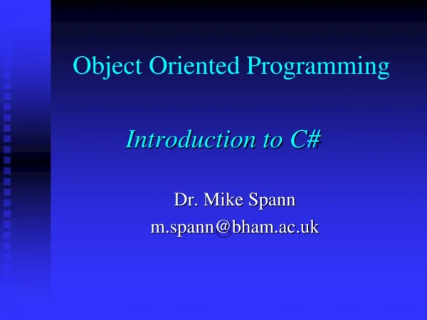 Object Oriented Programming