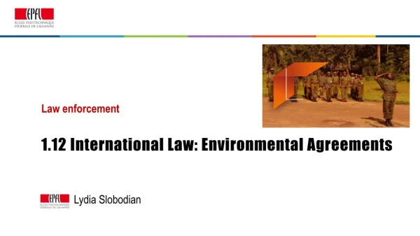 1.12  International Law: Environmental Agreements