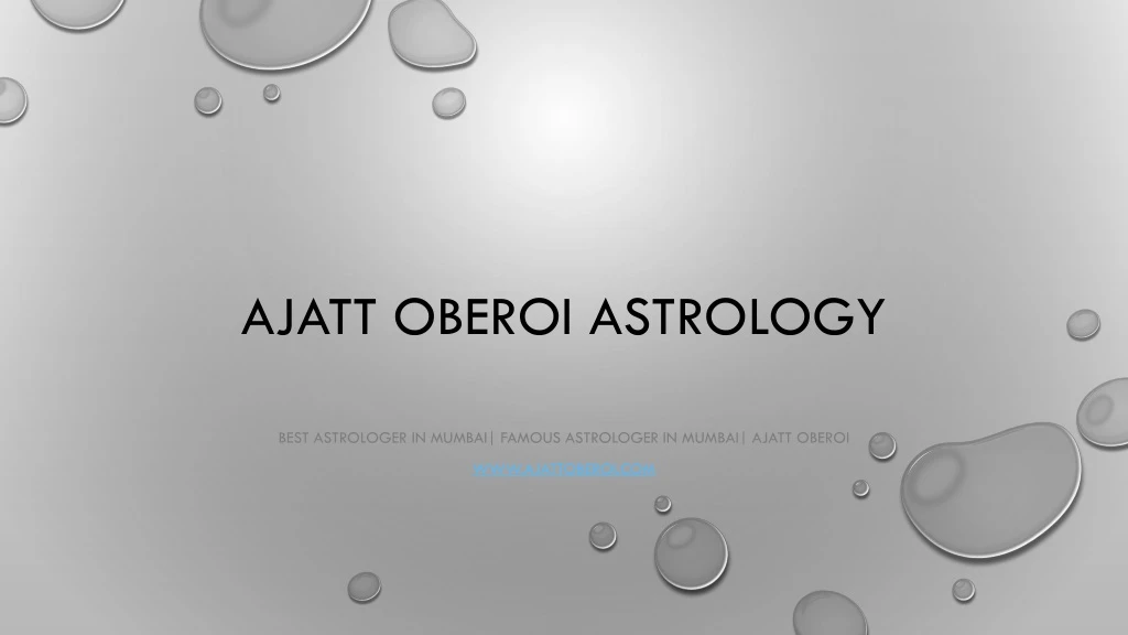 ajatt oberoi astrology