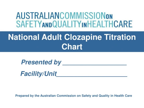 National Adult Clozapine Titration Chart