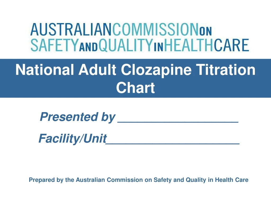 national adult clozapine titration chart