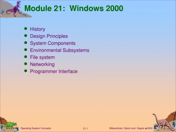 Module 21:  Windows 2000