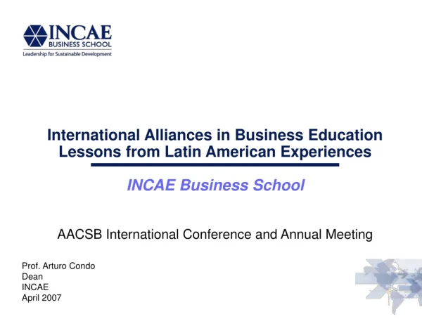 International Alliances in Business Education Lessons from Latin American Experiences