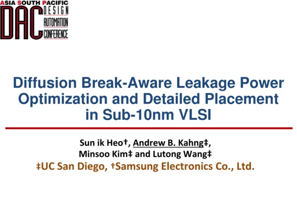 Diffusion Break-Aware Leakage Power Optimization and Detailed Placement in Sub-10nm VLSI