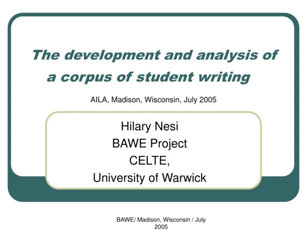The development and analysis of a corpus of student writing