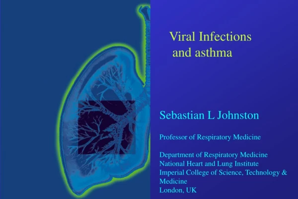 Viral Infections  and asthma