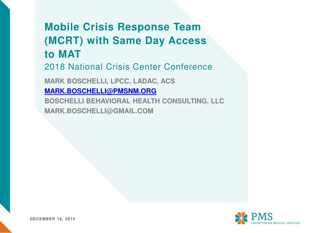 mobile crisis response team mcrt with same day access to mat 2018 national crisis center conference