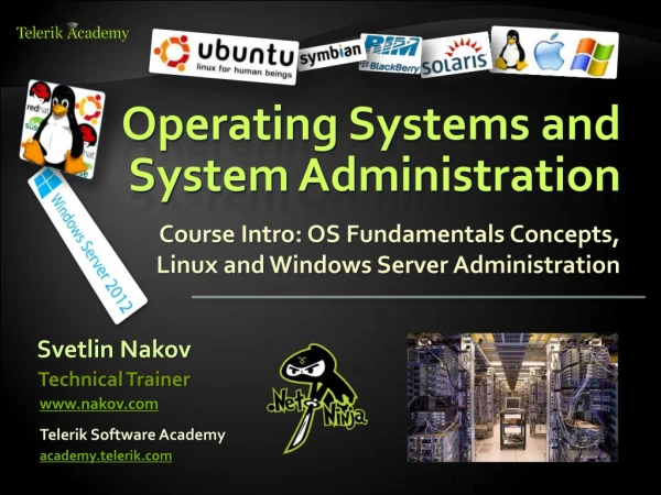 Operating Systems and System Administration