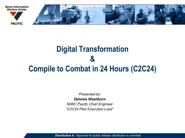 Digital  Transformation &amp; Compile to Combat in 24 Hours (C2C24)