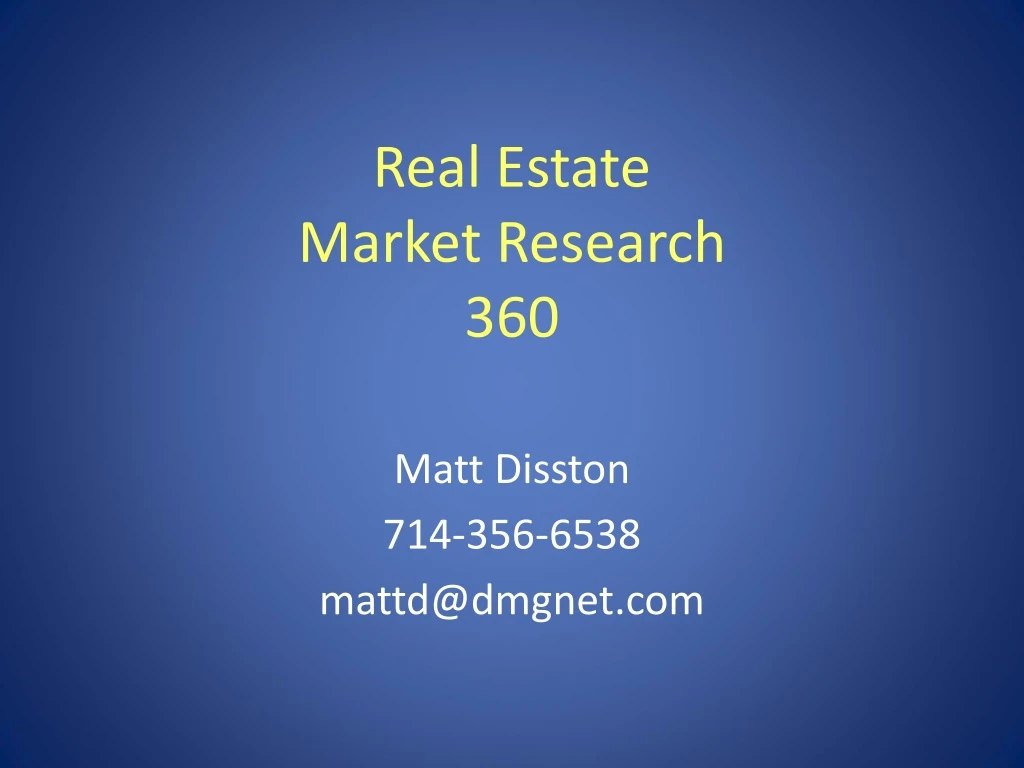 real estate market research 360
