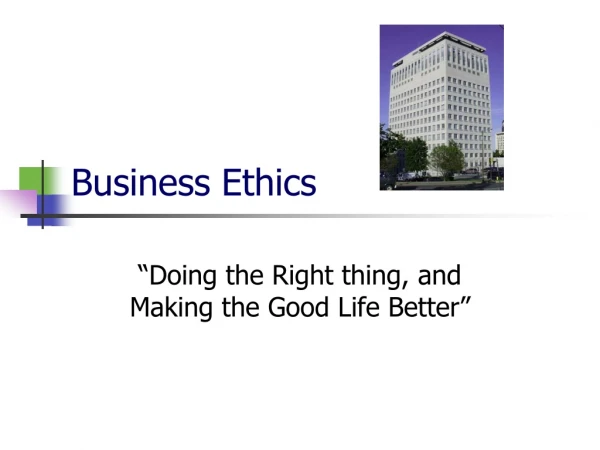 Business Ethics