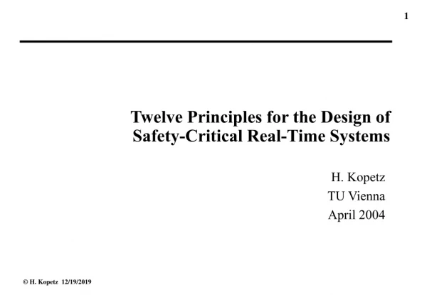 Twelve Principles for the Design of  Safety-Critical Real-Time Systems