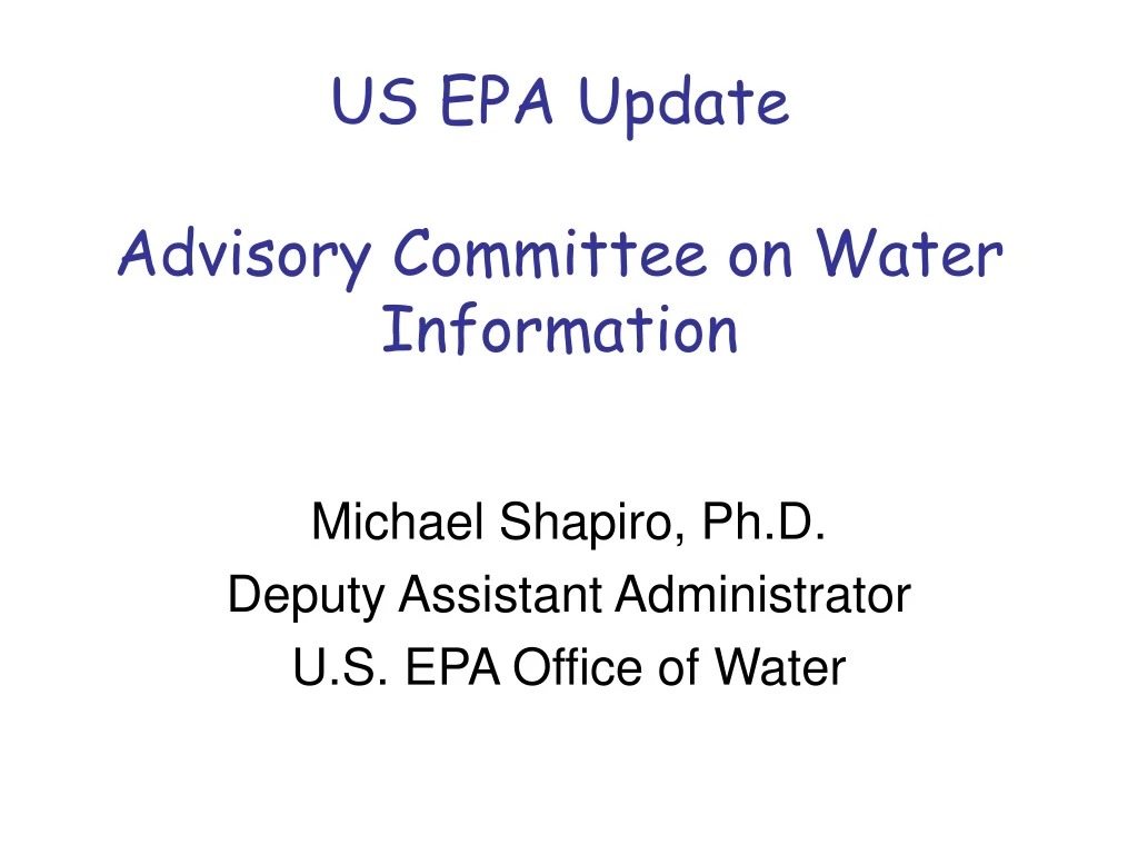 us epa update advisory committee on water information