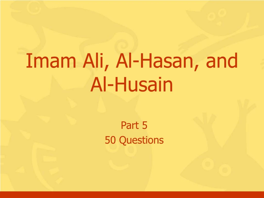 imam ali al hasan and al husain