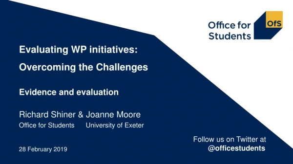 Evaluating WP initiatives: Overcoming the Challenges