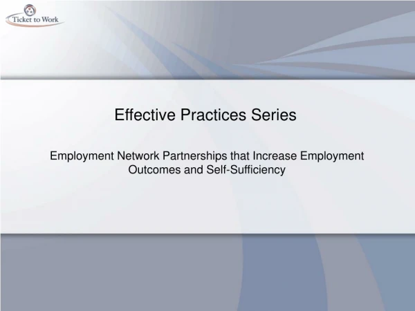 Effective Practices Series