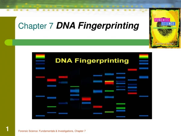 Chapter 7  DNA Fingerprinting