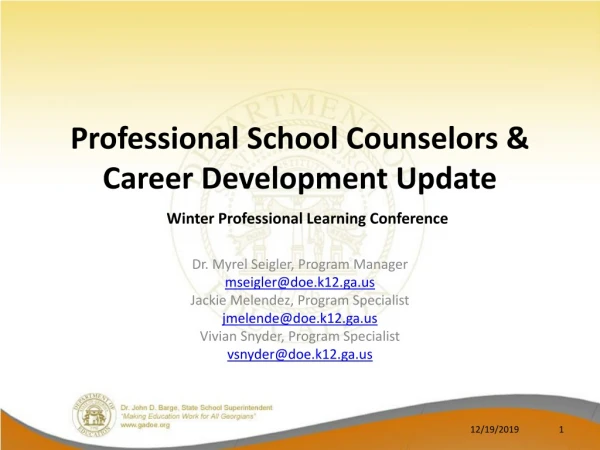 Professional School Counselors &amp; Career Development Update