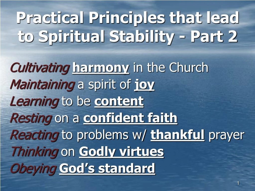 practical principles that lead to spiritual stability part 2