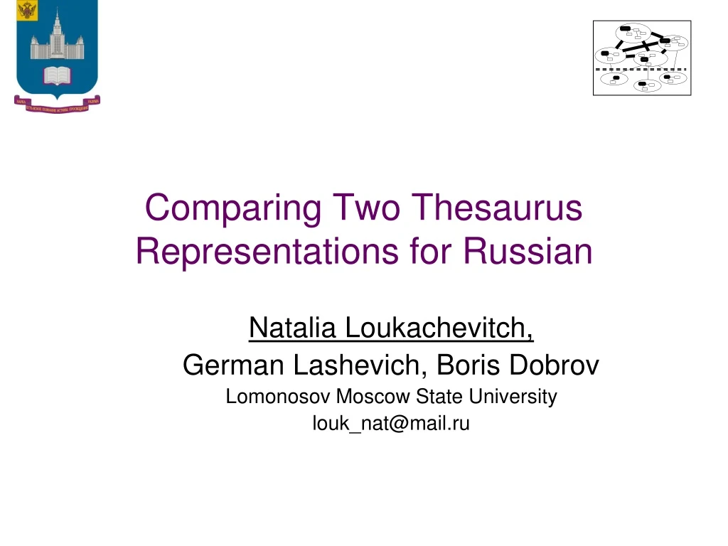 comparing two thesaurus representations for russian