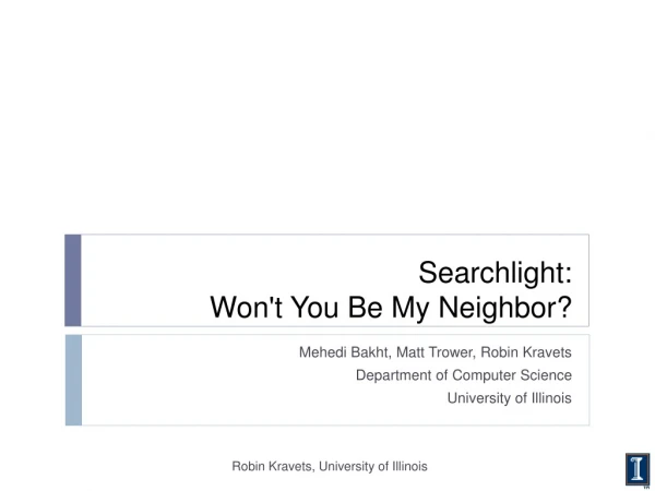 Searchlight:  Won't You Be My Neighbor?