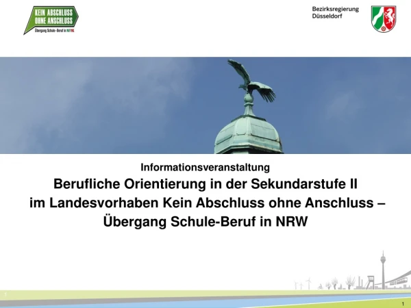 Informationsveranstaltung  Berufliche  Orientierung in der Sekundarstufe  II