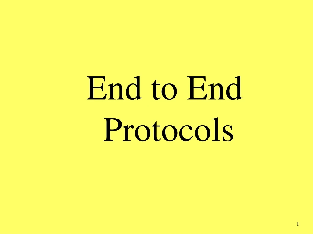 end to end protocols