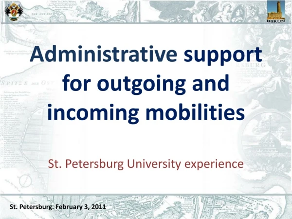 Administrative  support for outgoing and incoming  mobilities