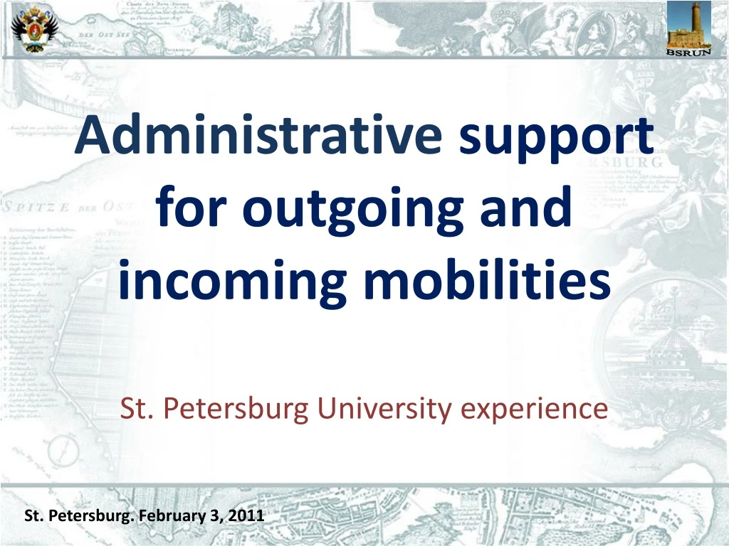 administrative support for outgoing and incoming mobilities