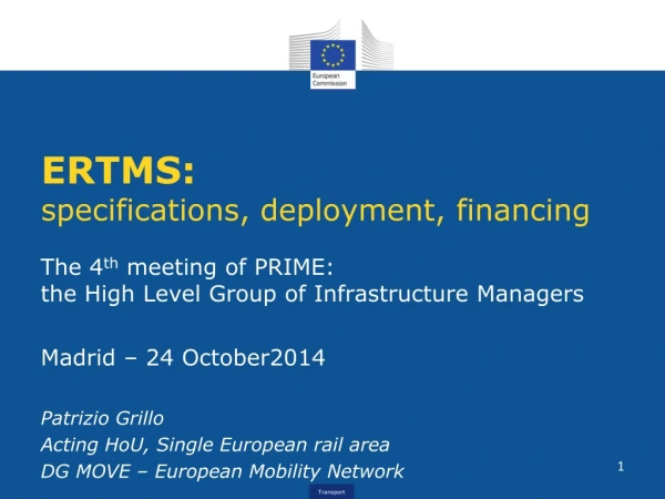 ERTMS: specifications, deployment, financing