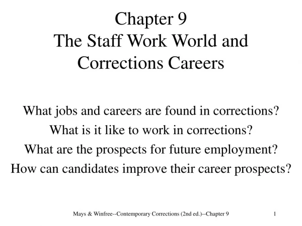 Chapter 9  The Staff Work World and Corrections Careers