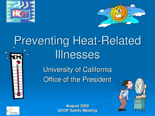 Preventing Heat-Related Illnesses