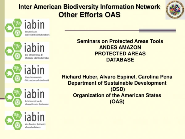 Inter American Biodiversity Information Network Other Efforts OAS