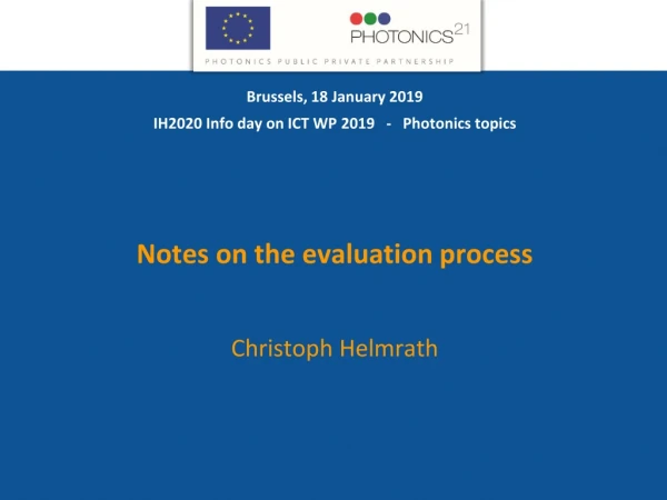 Brussels ,  18 January 2019 I H2020 Info day on ICT WP  2019   -   Photonics  topics