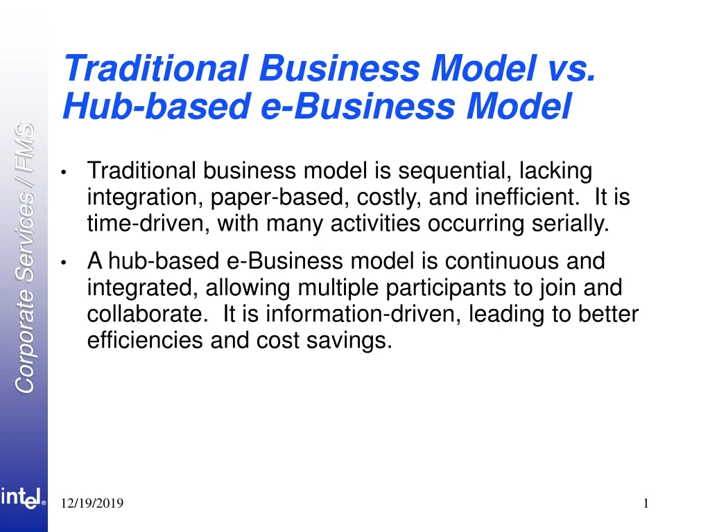 traditional business model vs hub based e business model