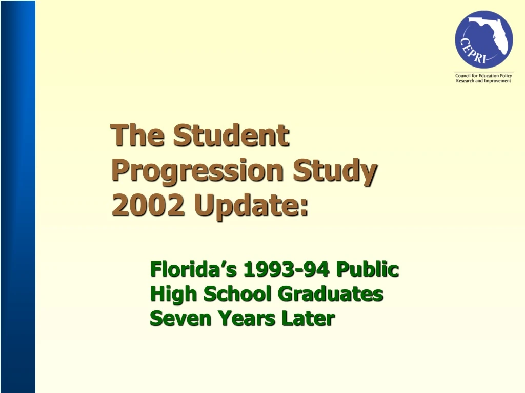 the student progression study 2002 update florida