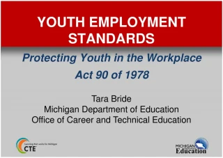Protecting Youth at Work: Michigan Employment Standards Act - slide 1