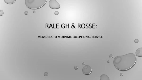 Raleigh &amp; Rosse :