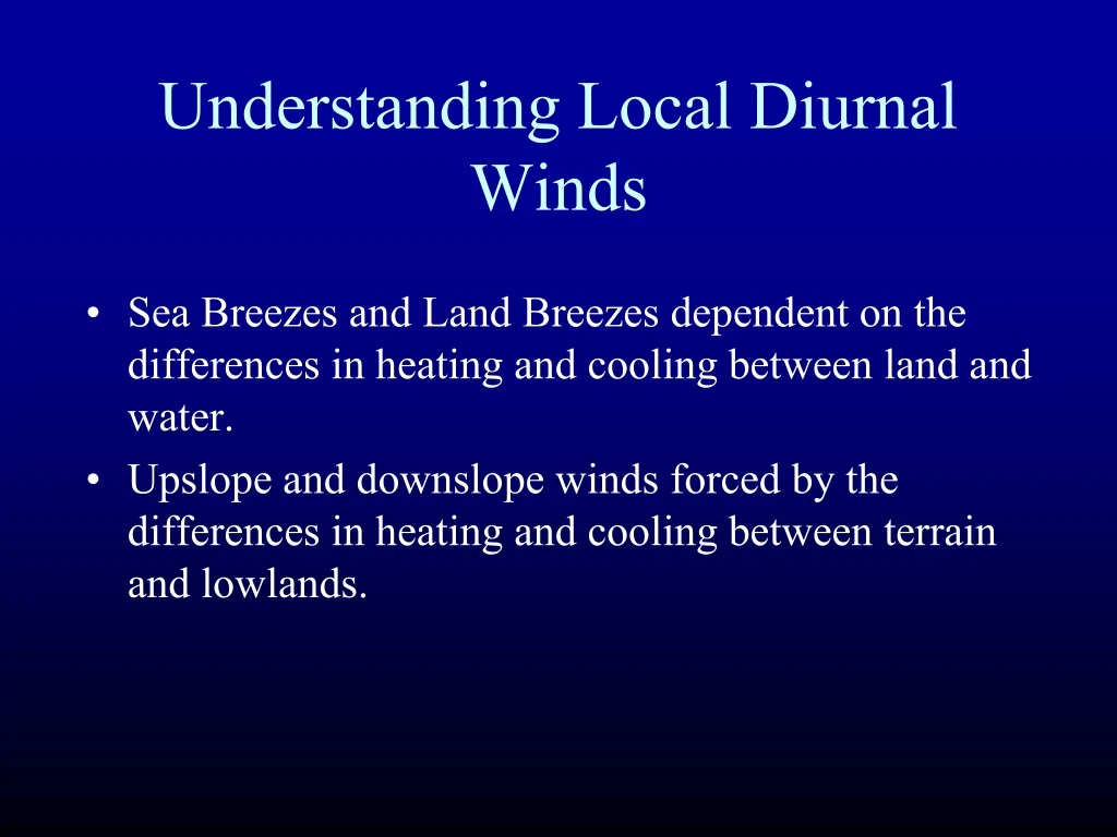 understanding local diurnal winds