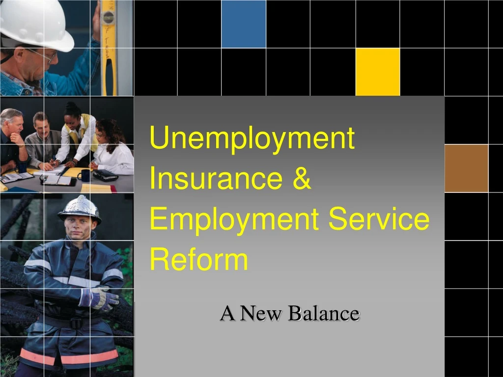unemployment insurance employment service reform