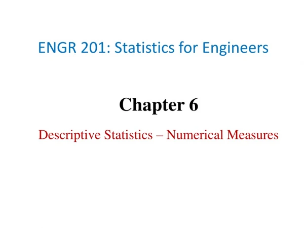 ENGR 201: Statistics for Engineers