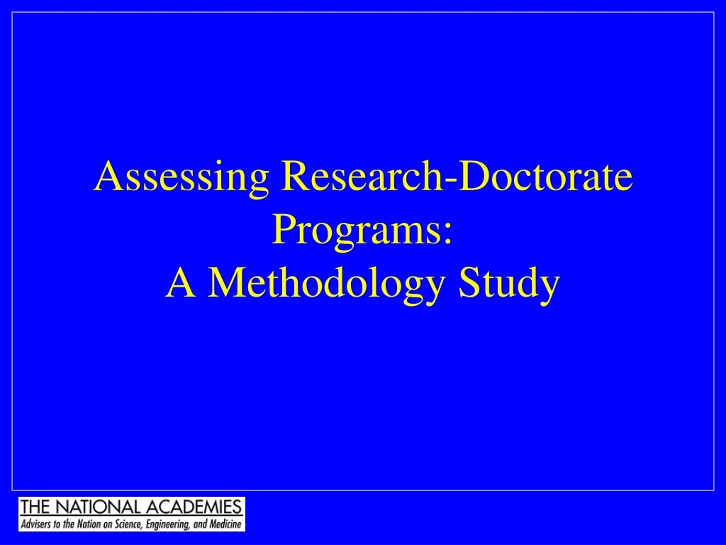 assessing research doctorate programs a methodology study