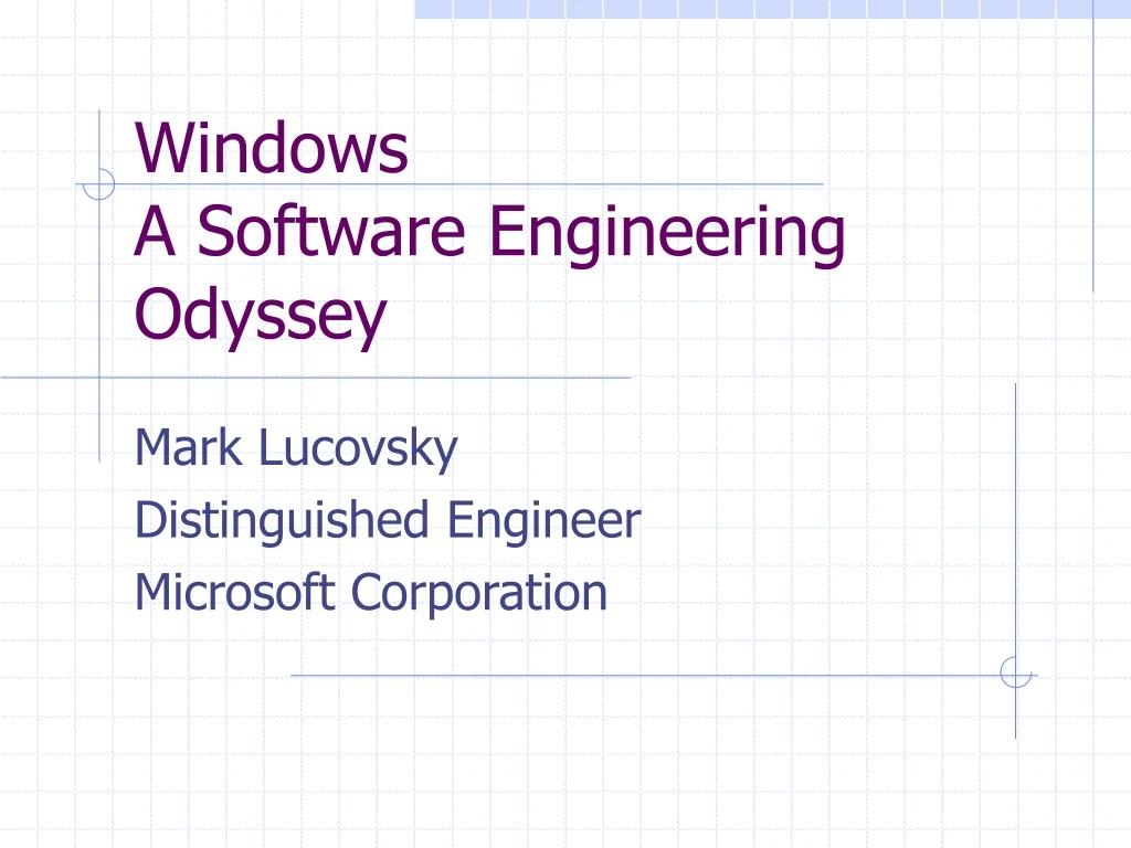 windows a software engineering odyssey