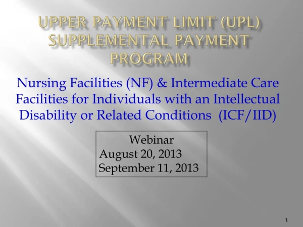 Upper Payment Limit (UPL) Supplemental Payment Program