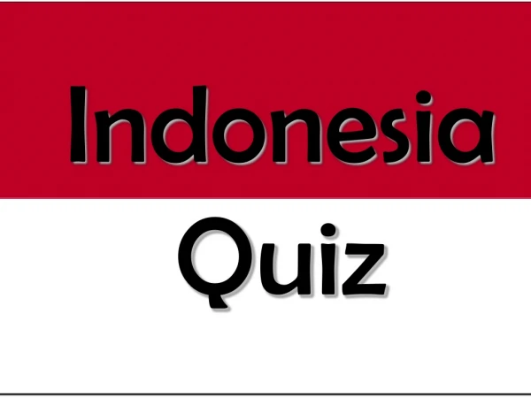 Indonesia Quiz
