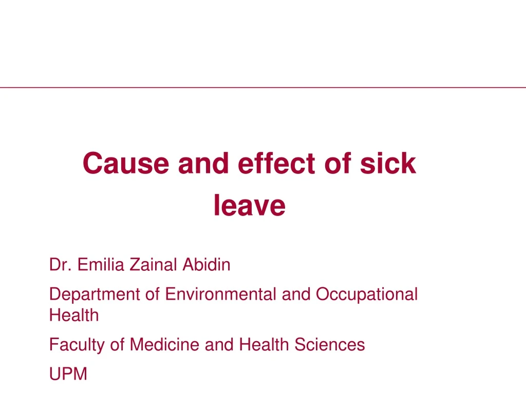 cause and effect of sick leave